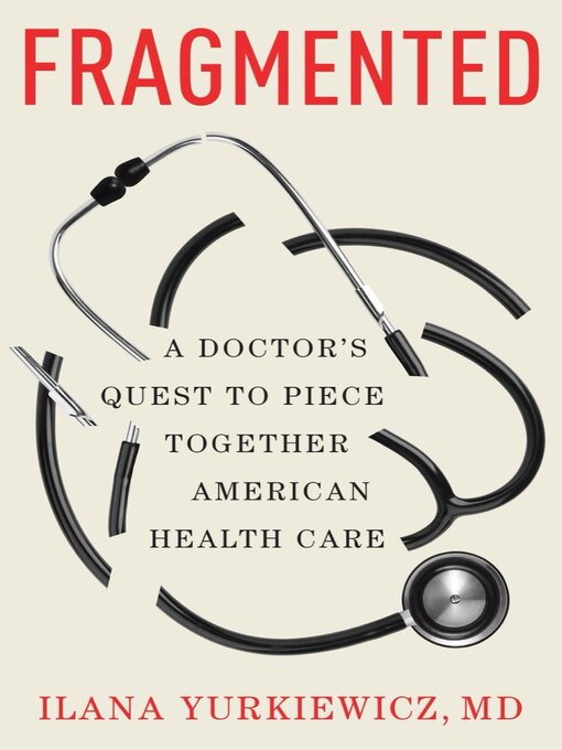 Title details for Fragmented by Ilana Yurkiewicz MD - Available